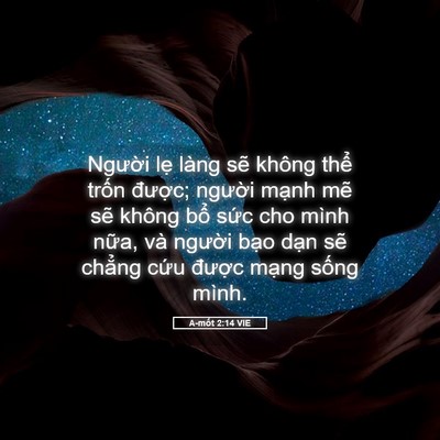 Picture 05 - A-mốt 2:14 VIE - Người lẹ làng sẽ không thể trốn - Bible Verse Picture
