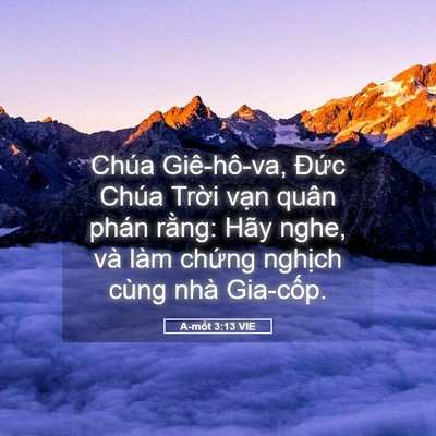 Picture 05 - A-mốt 3:13 VIE - Chúa Giê-hô-va, Đức Chúa Trời vạn - Bible Verse Picture