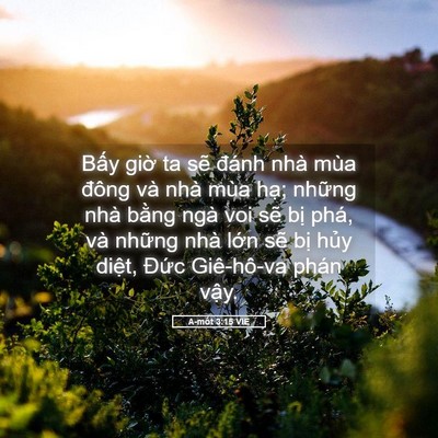 Picture 05 - A-mốt 3:15 VIE - Bấy giờ ta sẽ đánh nhà mùa đông và - Bible Verse Picture