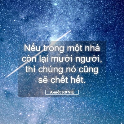 Picture 05 - A-mốt 6:9 VIE - Nếu trong một nhà còn lại mười - Bible Verse Picture