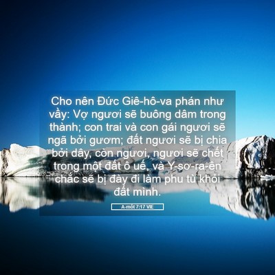Picture 05 - A-mốt 7:17 VIE - Cho nên Đức Giê-hô-va phán như vầy: - Bible Verse Picture