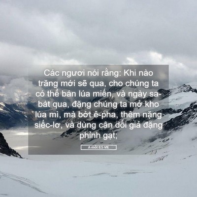 Picture 05 - A-mốt 8:5 VIE - Các ngươi nói rằng: Khi nào trăng mới - Bible Verse Picture
