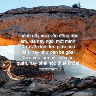 Picture 05 - Ai Ca 1:1 VIE - Thành nầy xưa vốn đông dân lắm, kìa - Bible Verse Picture
