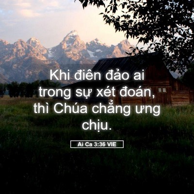 Picture 05 - Ai Ca 3:36 VIE - Khi điên đảo ai trong sự xét đoán, thì - Bible Verse Picture
