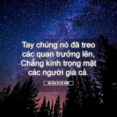 Picture 05 - Ai Ca 5:12 VIE - Tay chúng nó đã treo các quan trưởng - Bible Verse Picture