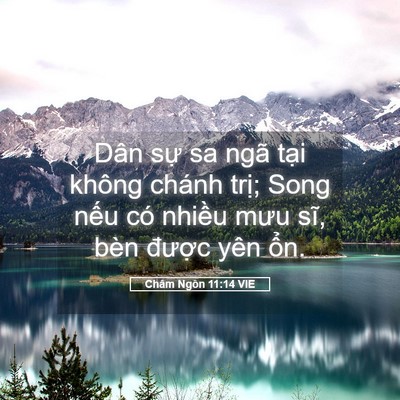Picture 05 - Châm Ngôn 11:14 VIE - Dân sự sa ngã tại không chánh trị; Song - Bible Verse Picture