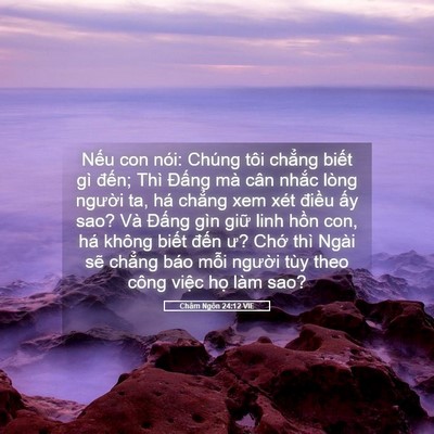Picture 05 - Châm Ngôn 24:12 VIE - Nếu con nói: Chúng tôi chẳng biết gì - Bible Verse Picture