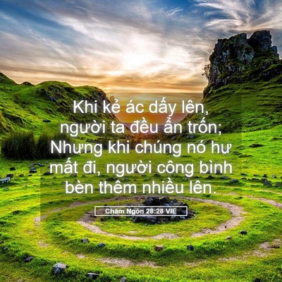 Picture 05 - Châm Ngôn 28:28 VIE - Khi kẻ ác dấy lên, người ta đều ẩn - Bible Verse Picture