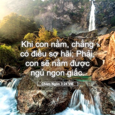 Picture 05 - Châm Ngôn 3:24 VIE - Khi con nằm, chẳng có điều sợ hãi; - Bible Verse Picture