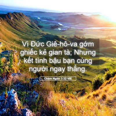 Picture 05 - Châm Ngôn 3:32 VIE - Vì Đức Giê-hô-va gớm ghiếc kẻ gian - Bible Verse Picture