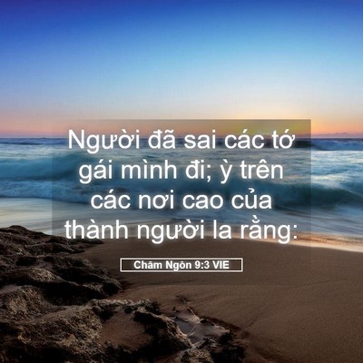 Picture 05 - Châm Ngôn 9:3 VIE - Người đã sai các tớ gái mình đi; ỳ - Bible Verse Picture