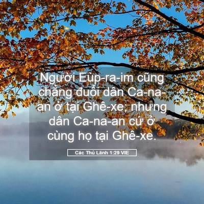 Picture 05 - Các Thủ Lãnh 1:29 VIE - Người Eùp-ra-im cũng chẳng đuổi dân - Bible Verse Picture