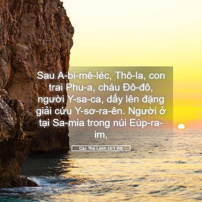 Picture 05 - Các Thủ Lãnh 10:1 VIE - Sau A-bi-mê-léc, Thô-la, con trai Phu-a, cháu - Bible Verse Picture
