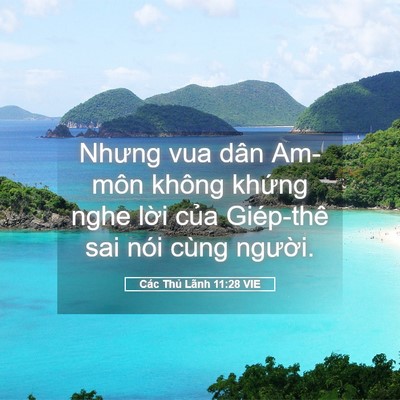 Picture 05 - Các Thủ Lãnh 11:28 VIE - Nhưng vua dân Am-môn không khứng nghe lời - Bible Verse Picture
