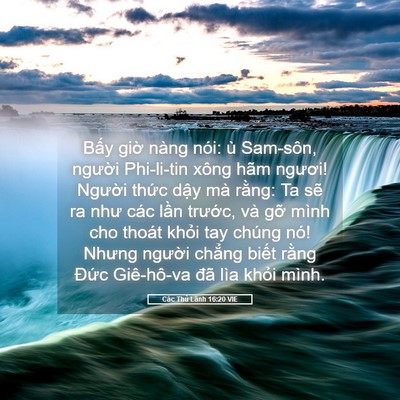 Picture 05 - Các Thủ Lãnh 16:20 VIE - Bấy giờ nàng nói: ù Sam-sôn, người - Bible Verse Picture