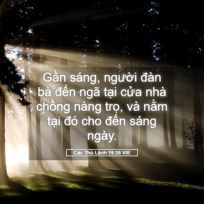Picture 05 - Các Thủ Lãnh 19:26 VIE - Gần sáng, người đàn bà đến ngã tại - Bible Verse Picture