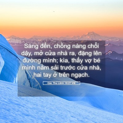 Picture 05 - Các Thủ Lãnh 19:27 VIE - Sáng đến, chồng nàng chổi dậy, mở - Bible Verse Picture
