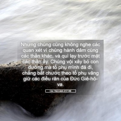 Picture 05 - Các Thủ Lãnh 2:17 VIE - Nhưng chúng cũng không nghe các quan xét - Bible Verse Picture