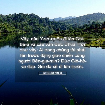 Picture 05 - Các Thủ Lãnh 20:18 VIE - Vậy, dân Y-sơ-ra-ên đi lên Ghi-bê-a và - Bible Verse Picture