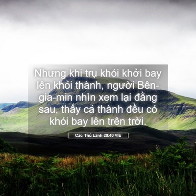 Picture 05 - Các Thủ Lãnh 20:40 VIE - Nhưng khi trụ khói khởi bay lên khỏi - Bible Verse Picture