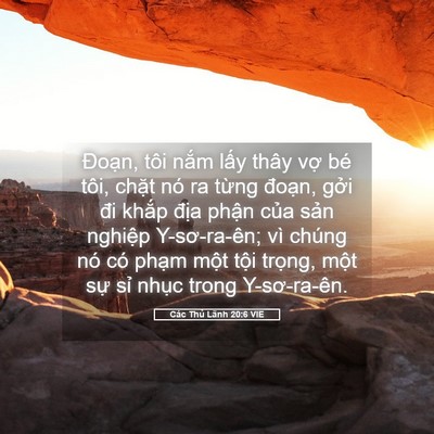Picture 05 - Các Thủ Lãnh 20:6 VIE - Đoạn, tôi nắm lấy thây vợ bé tôi, - Bible Verse Picture