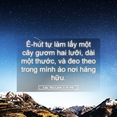Picture 05 - Các Thủ Lãnh 3:16 VIE - Ê-hút tự làm lấy một cây gươm hai - Bible Verse Picture
