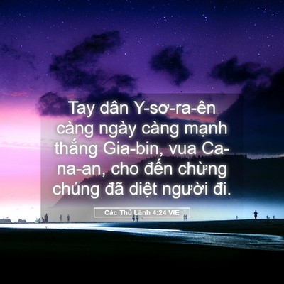 Picture 05 - Các Thủ Lãnh 4:24 VIE - Tay dân Y-sơ-ra-ên càng ngày càng mạnh - Bible Verse Picture