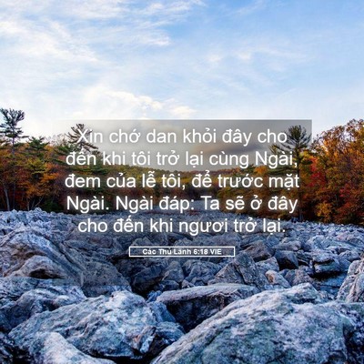 Picture 05 - Các Thủ Lãnh 6:18 VIE - Xin chớ dan khỏi đây cho đến khi tôi - Bible Verse Picture