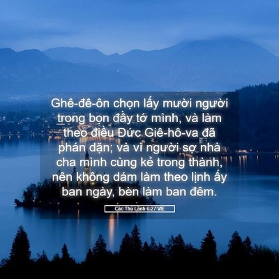 Picture 05 - Các Thủ Lãnh 6:27 VIE - Ghê-đê-ôn chọn lấy mười người trong - Bible Verse Picture