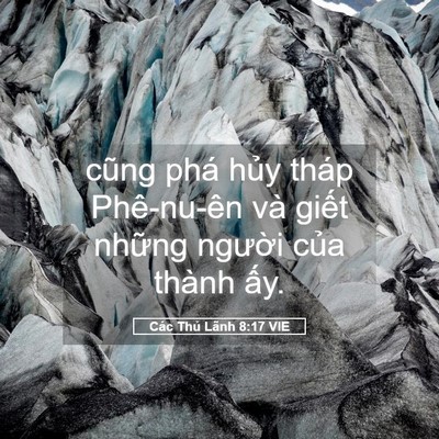 Picture 05 - Các Thủ Lãnh 8:17 VIE - cũng phá hủy tháp Phê-nu-ên và giết - Bible Verse Picture