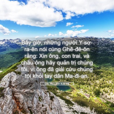 Picture 05 - Các Thủ Lãnh 8:22 VIE - Bấy giờ, những người Y-sơ-ra-ên nói - Bible Verse Picture