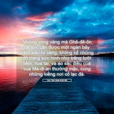 Picture 05 - Các Thủ Lãnh 8:26 VIE - Những vòng vàng mà Ghê-đê-ôn đã xin, - Bible Verse Picture