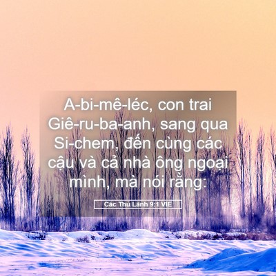 Picture 05 - Các Thủ Lãnh 9:1 VIE - A-bi-mê-léc, con trai Giê-ru-ba-anh, sang qua - Bible Verse Picture