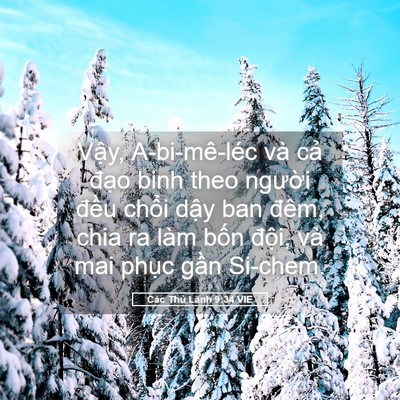 Picture 05 - Các Thủ Lãnh 9:34 VIE - Vậy, A-bi-mê-léc và cả đạo binh theo - Bible Verse Picture