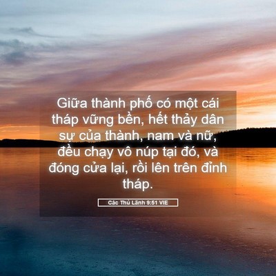 Picture 05 - Các Thủ Lãnh 9:51 VIE - Giữa thành phố có một cái tháp vững - Bible Verse Picture