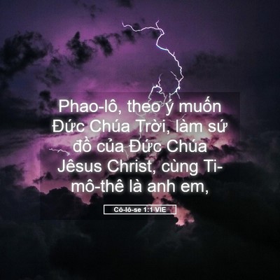 Picture 05 - Cô-lô-se 1:1 VIE - Phao-lô, theo ý muốn Đức Chúa Trời, - Bible Verse Picture