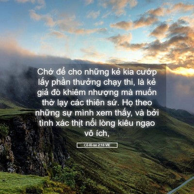 Picture 05 - Cô-lô-se 2:18 VIE - Chớ để cho những kẻ kia cướp lấy - Bible Verse Picture
