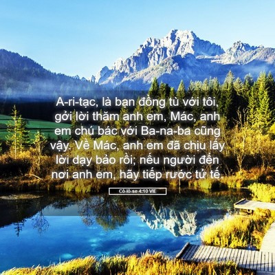 Picture 05 - Cô-lô-se 4:10 VIE - A-ri-tạc, là bạn đồng tù với tôi, - Bible Verse Picture