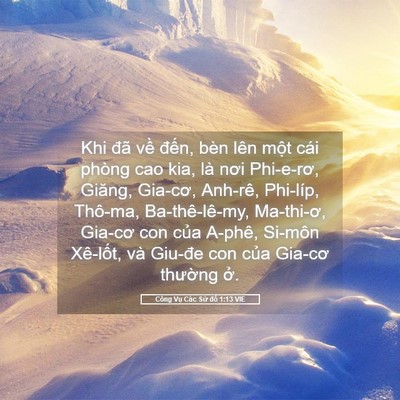 Picture 05 - Công Vụ Các Sứ đồ 1:13 VIE - Khi đã về đến, bèn lên một cái phòng - Bible Verse Picture