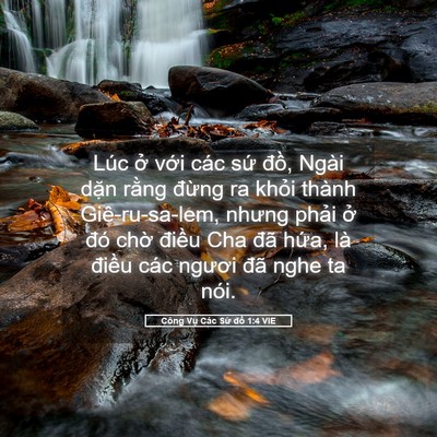 Picture 05 - Công Vụ Các Sứ đồ 1:4 VIE - Lúc ở với các sứ đồ, Ngài dặn - Bible Verse Picture
