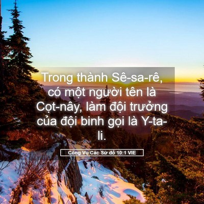 Picture 05 - Công Vụ Các Sứ đồ 10:1 VIE - Trong thành Sê-sa-rê, có một người tên - Bible Verse Picture