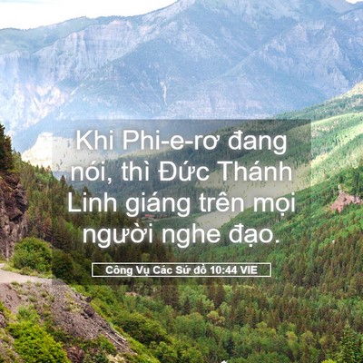 Picture 05 - Công Vụ Các Sứ đồ 10:44 VIE - Khi Phi-e-rơ đang nói, thì Đức Thánh Linh - Bible Verse Picture