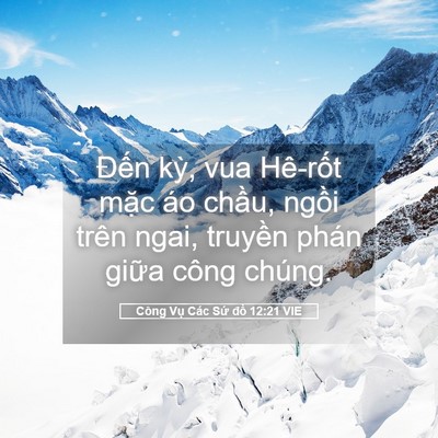 Picture 05 - Công Vụ Các Sứ đồ 12:21 VIE - Đến kỳ, vua Hê-rốt mặc áo chầu, - Bible Verse Picture
