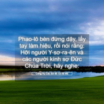 Picture 05 - Công Vụ Các Sứ đồ 13:16 VIE - Phao-lô bèn đứng dậy, lấy tay làm - Bible Verse Picture