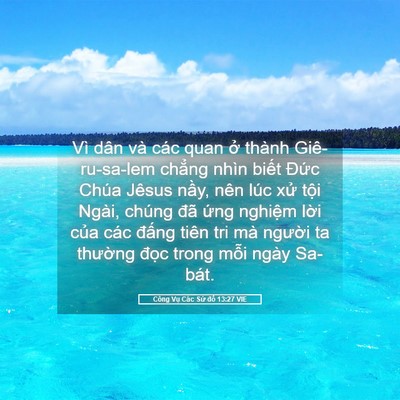 Picture 05 - Công Vụ Các Sứ đồ 13:27 VIE - Vì dân và các quan ở thành Giê-ru-sa-lem - Bible Verse Picture