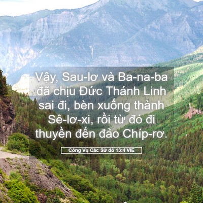Picture 05 - Công Vụ Các Sứ đồ 13:4 VIE - Vậy, Sau-lơ và Ba-na-ba đã chịu Đức - Bible Verse Picture