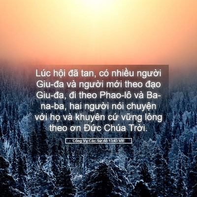 Picture 05 - Công Vụ Các Sứ đồ 13:43 VIE - Lúc hội đã tan, có nhiều người Giu-đa - Bible Verse Picture