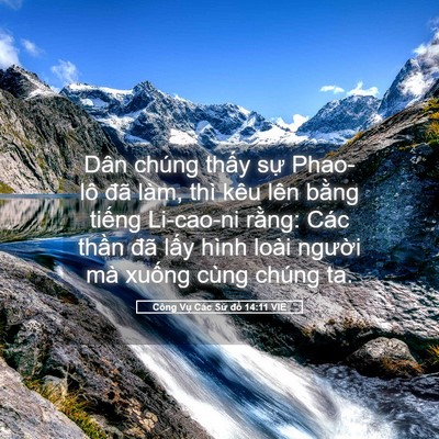 Picture 05 - Công Vụ Các Sứ đồ 14:11 VIE - Dân chúng thấy sự Phao-lô đã làm, thì - Bible Verse Picture