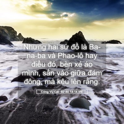 Picture 05 - Công Vụ Các Sứ đồ 14:14 VIE - Nhưng hai sứ đồ là Ba-na-ba và Phao-lô - Bible Verse Picture