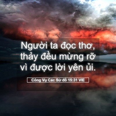 Picture 05 - Công Vụ Các Sứ đồ 15:31 VIE - Người ta đọc thơ, thảy đều mừng - Bible Verse Picture